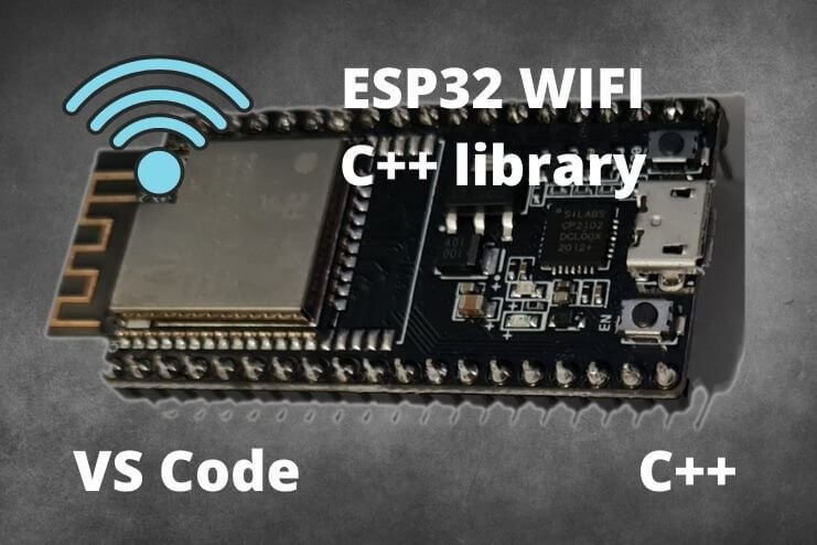 ESP32 Wifi C++ ESP-IDF (Station)