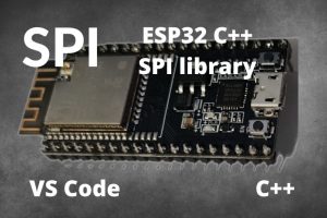 ESP32 SPI C++ library